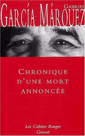 Chronique d'une mort annoncée (French language, 2002, Grasset)
