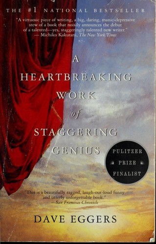 A heartbreaking work of staggering genius (2001, Vintage Books)