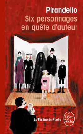 Six personnages en quête d'auteur (French language, 1995, Librairie générale française)