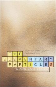 The elementary particles (2001, Vintage International)