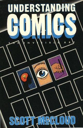 Understanding comics (Paperback, 1993, Tundra Pub.)