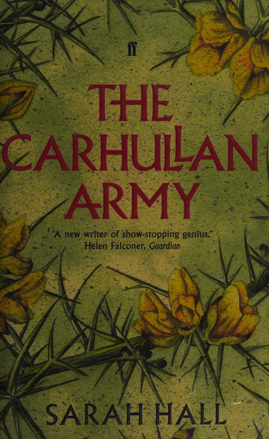 The Carhullan Army (Hardcover, Faber & Faber)