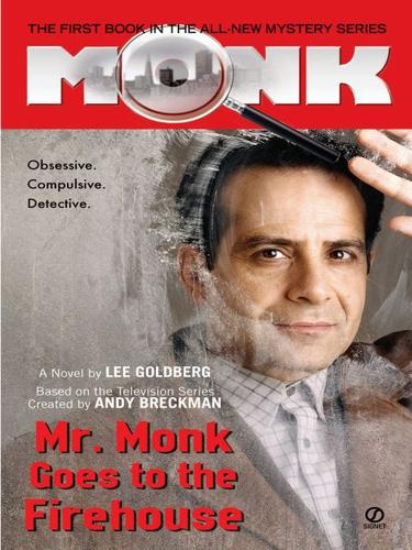 Mr. Monk Goes to the Firehouse (EBook, 2009, Penguin USA, Inc.)