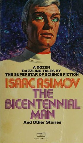 Bicentennial Man (1978, Fawcett)