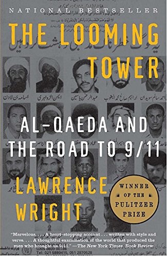 The Looming Tower (Paperback, 2007, Vintage Books)