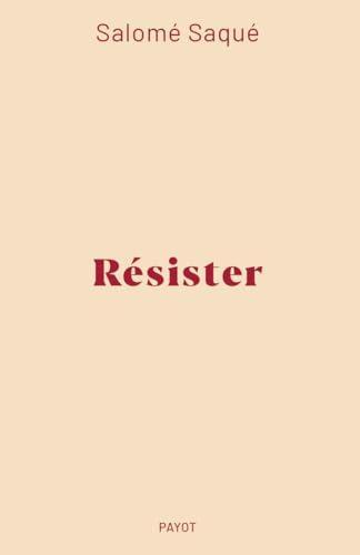 Résister (Paperback, français language, 2024, Payot)