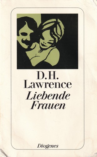 Liebende Frauen (German language, 2008, Diogenes)