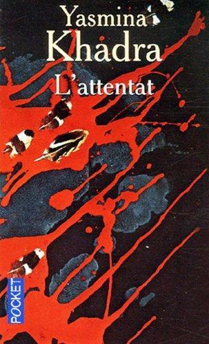 L'Attentat (French language, 2006)