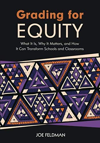 Grading for Equity (2018, Corwin)