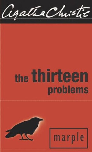 The Thirteen Problems (2004, HarperCollins)