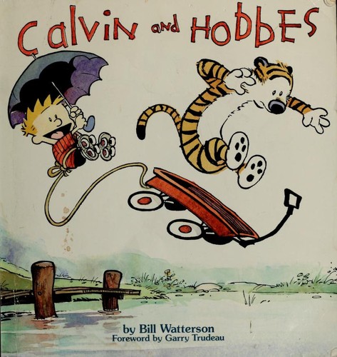 Calvin and Hobbes (1987, Andrews, McMeel & Parker)