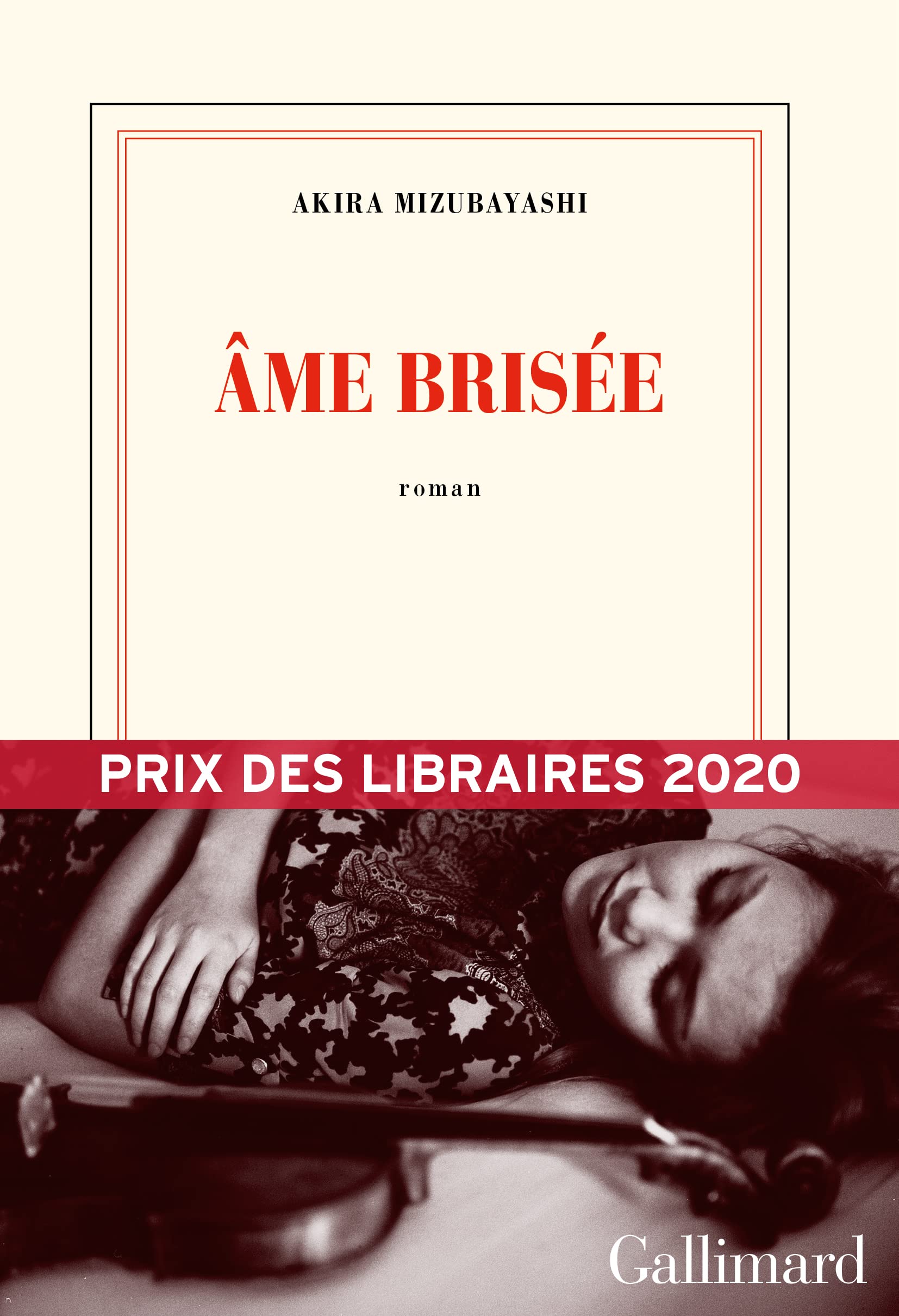 Âme brisée (French language, 2019, Éditions Gallimard)