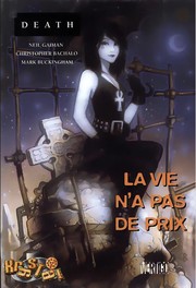 La vie, à quel prix ! (French language, 2008, Panini comics)