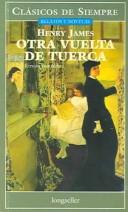 Otra vuelta de tuerca (Paperback, Spanish language, 2005, Longseller)