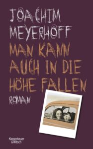 Man kann auch in die Höhe fallen (EBook, Kiepenheuer & Witsch)