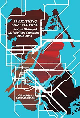 Everything for Everyone (Paperback, 2022, Common Notions)