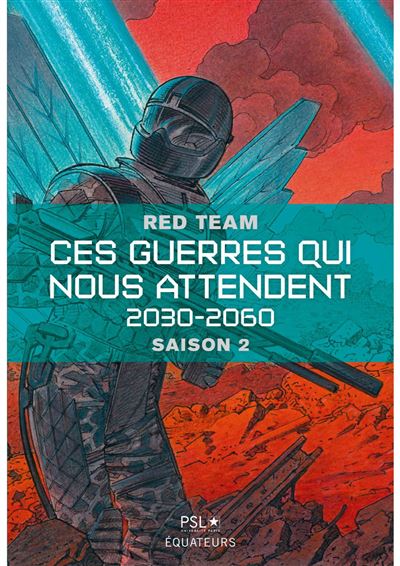 Ces guerres qui nous attendent, volume 2 (Paperback, Français language, Des Équateurs)