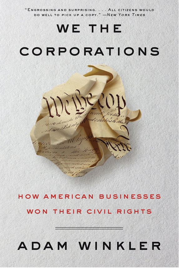 We the Corporations (Hardcover, Liveright)