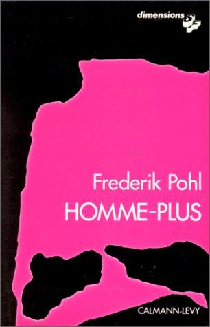 Homme-plus (Paperback, French language, 1994, Calmann-Lévy)