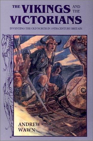 The Vikings and the Victorians (Paperback, 2002, D.S.Brewer)