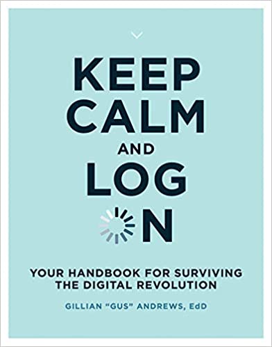 Keep Calm and Log on (2020, MIT Press)