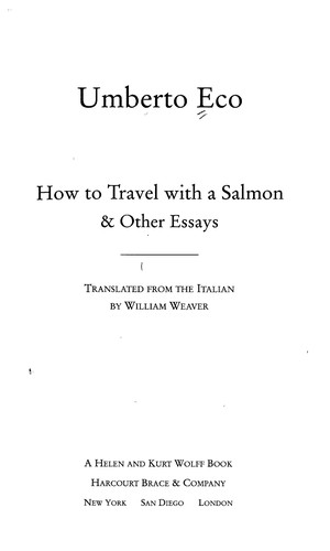 How to travel with a salmon and other essays (1994, Secker & W.)