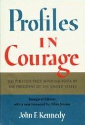 Profiles in courage. (1961, Harper & Row)