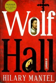 Wolf Hall (2009, John Morse / Henry Holt and Company)