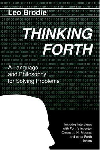 Thinking Forth (Paperback, 2004, Punchy Publishing)