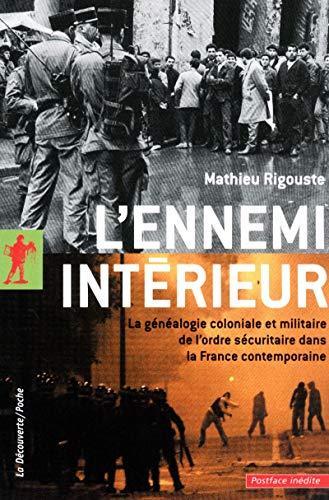 L'ennemi intérieur (French language, 2011, La Découverte)