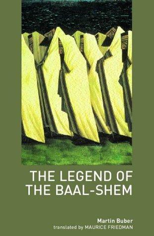 The Legend of the Baal-Shem (Paperback, 2002, Routledge)