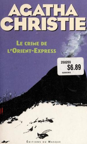 Le crime de l'Orient-Express (Paperback, French language, 2002, Librairie des Champs-Elysées)
