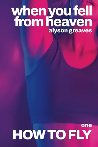 How to Fly (Paperback, 2024, Independently published)