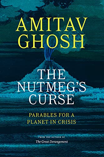 The Nutmeg's Curse (Hardcover, University of Chicago Press)