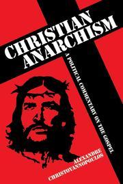 Christian Anarchism (2011, Imprint Academic)