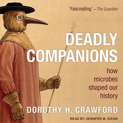 Deadly Companions (AudiobookFormat, 2018, Tantor Audio)