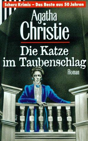 Die Katze Im Taubenschlag (Paperback, 2004, Ullstein-Taschenbuch-Verlag, Zweigniederlassung der Ullstein Buchverlage GmbH)