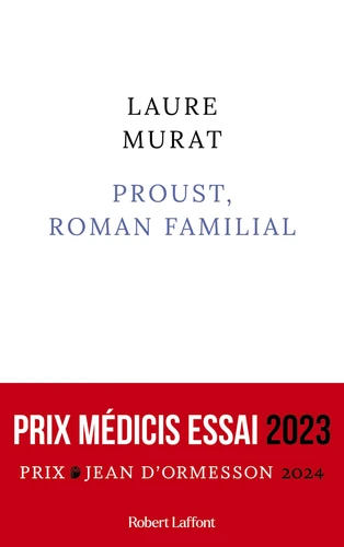 Proust, roman familial (EBook, français language, 2023, Robert Laffont)