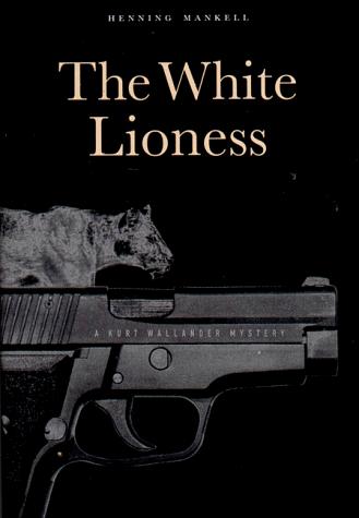 The white lioness (1998, New Press, Distributed by Norton)