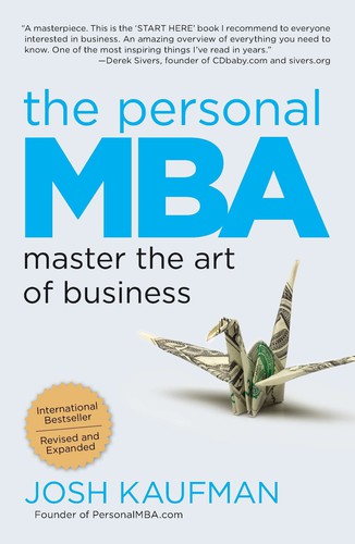 The personal MBA (2012, Portfolio/Penguin, Portfolio Trade)