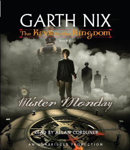 Mister Monday (AudiobookFormat, 2010, Listening Library (Audio))