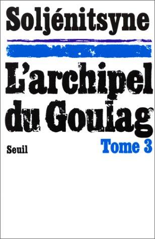 L'Archipel du Goulag, 1918-1956 (Paperback, 1976, Seuil)