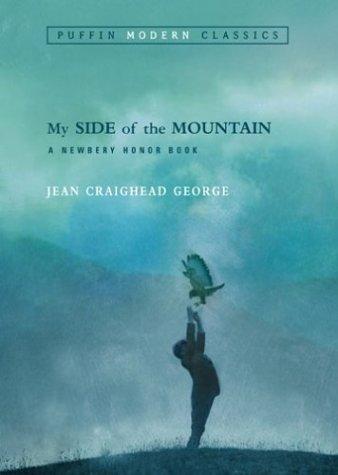 My Side of the Mountain (Puffin Modern Classics) (2004, Puffin Books)