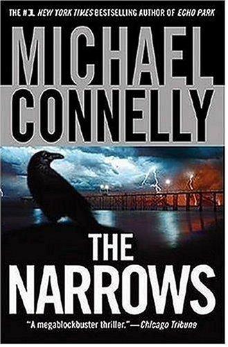 The narrows (2006, Warner Books)