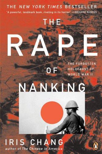 The Rape of Nanking: The Forgotten Holocaust of World War II (1998)