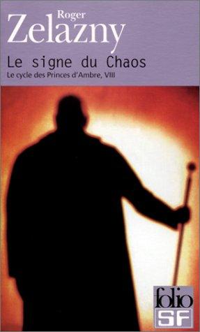 Le Cycle des princes d'Ambre, tome 8  (Paperback, French language, 2001, Gallimard)