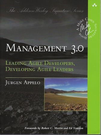  Management 3.0 : leading agile developers, developing agile leaders  (2011, Addison-Wesley)