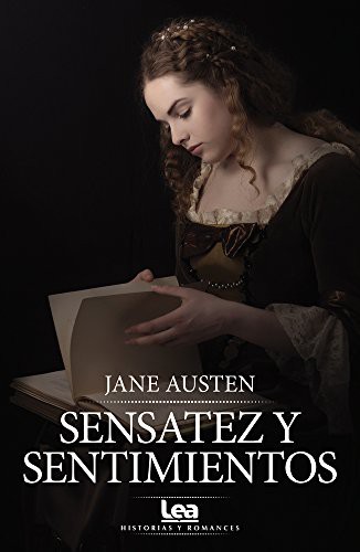 Sensatez y sentimientos (Paperback, 2018, Ediciones Lea)