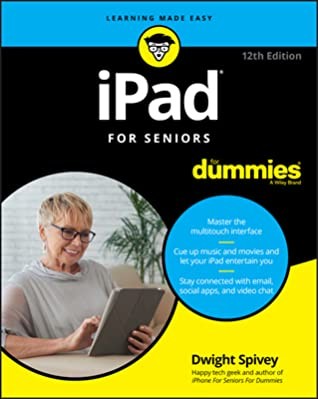 IPad for Seniors for Dummies (2020, Wiley & Sons, Limited, John)
