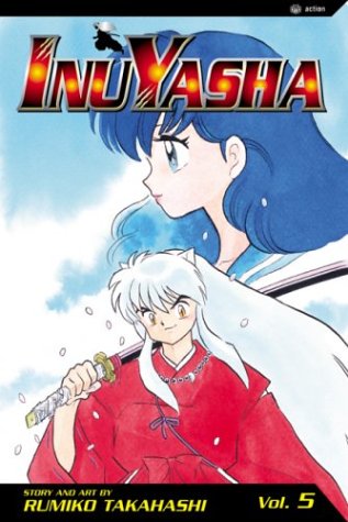 InuYasha, Vol. 5 (Paperback, 2003, VIZ Media)